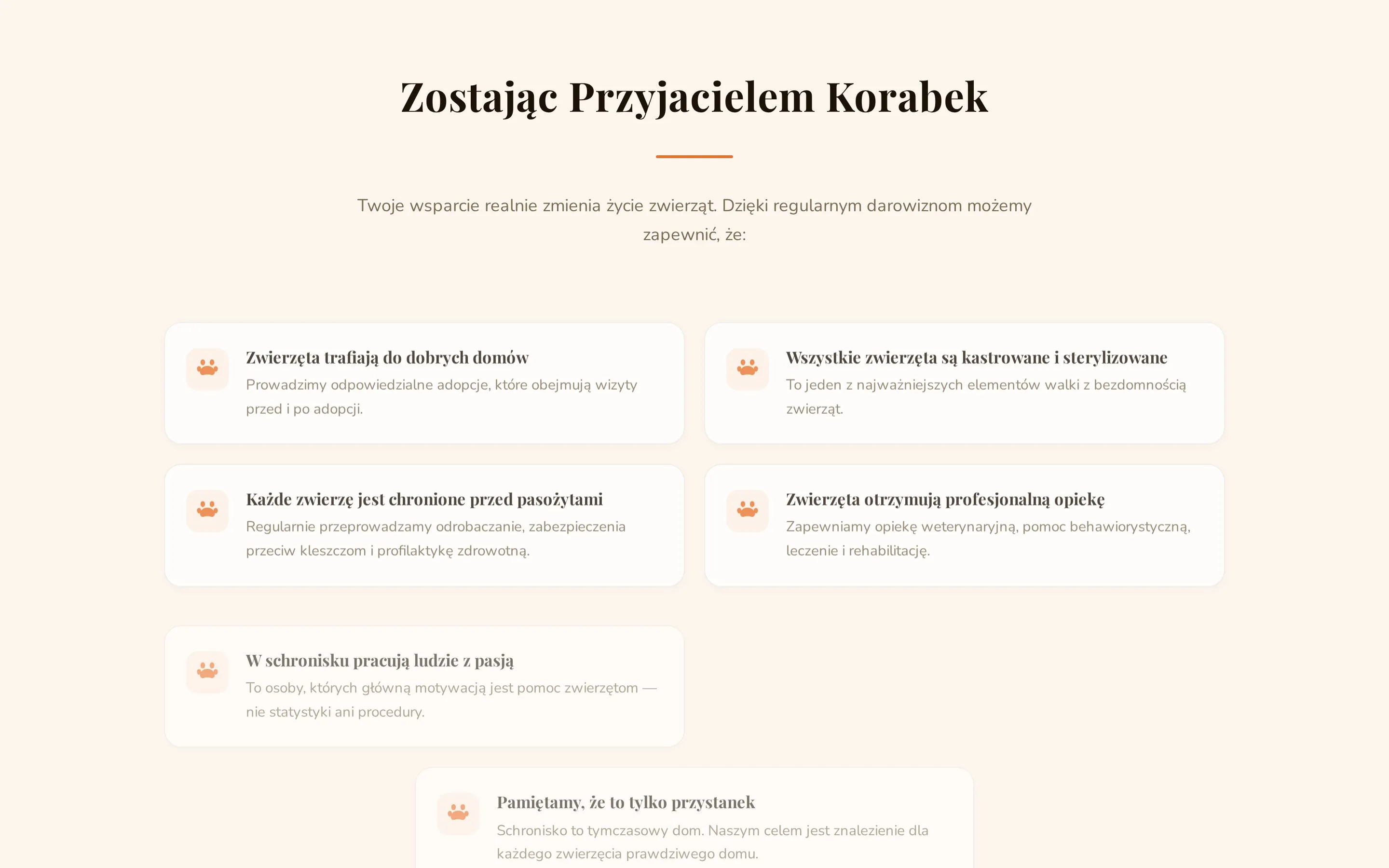 Sekcja korzyści: zwierzęta trafiają do dobrych domów, są kastrowane i sterylizowane, chronione przed pasożytami, otrzymują profesjonalną opiekę